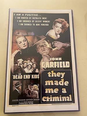 They Made Me a Criminal 11" x 17" Poster in Hard Plastic Sleeve, John Garfield, Nice!