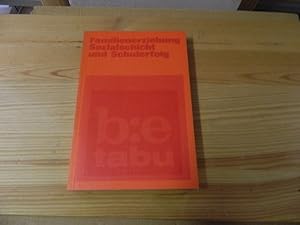 Bild des Verkufers fr Familienerziehung, Sozialschicht und Schulerfolg. Mit Beitr. von Basil Bernstein, Gustaf Grauer, Christine Holzkamp [u.a.] Hrsg. von d. b:e-Red. / Beltz-Bibliothek ; 24 : Sonderreihe. b:e-tabu zum Verkauf von Versandantiquariat Schfer