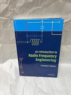 Immagine del venditore per An Introduction to Radio Frequency Engineering venduto da Teppa Books