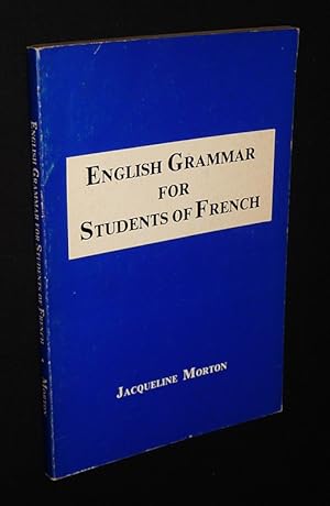 Seller image for English Grammar for Students of French for sale by Abraxas-libris