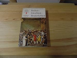 Bild des Verkufers fr Freiheit - Gleichheit - Brderlichkeit. Die groe Revolution 1789-1795 zum Verkauf von Versandantiquariat Schfer