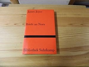 Imagen del vendedor de Briefe an Nora: Herausgegeben und mit einem Vorwort versehen von Fritz Senn. bersetzt von Kurt Heinrich Hansen und Fritz Senn (Bibliothek Suhrkamp) a la venta por Versandantiquariat Schfer