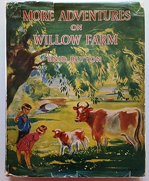 More Adventures on Willow Farm