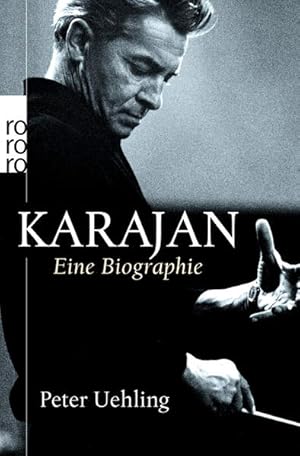 Bild des Verkufers fr Karajan: Eine Biographie zum Verkauf von Gerald Wollermann