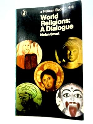 Bild des Verkufers fr World Religions: A Dialogue zum Verkauf von World of Rare Books