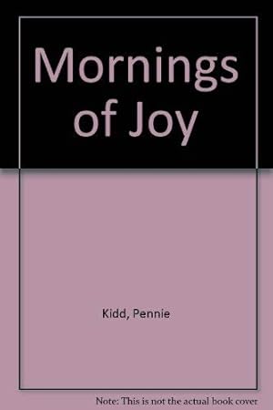 Seller image for Mornings of Joy for sale by WeBuyBooks