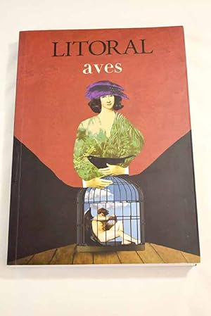 Bild des Verkufers fr Litoral, Ao 2022, n 274, Aves, De la naturaleza de las aves zum Verkauf von Alcan Libros