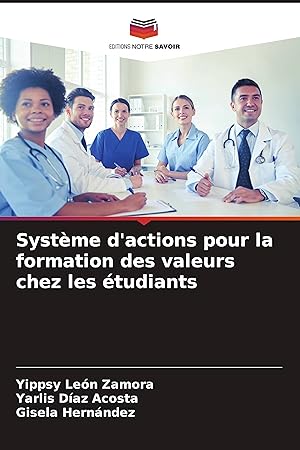 Seller image for Systme d actions pour la formation des valeurs chez les tudiants for sale by moluna