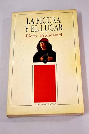 Seller image for La figura y el lugar for sale by Alcan Libros