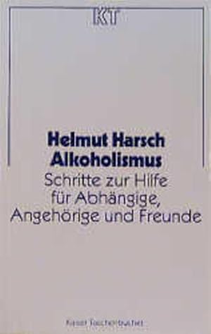 Bild des Verkufers fr Kaiser Taschenbcher, Bd.15, Alkoholismus zum Verkauf von Gerald Wollermann