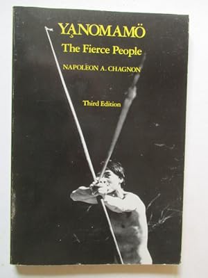 Immagine del venditore per Yanomamo: The Fierce People (Case Study in Cultural Anthropology) venduto da GREENSLEEVES BOOKS