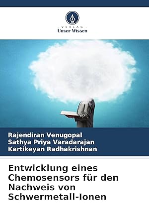 Imagen del vendedor de Entwicklung eines Chemosensors fr den Nachweis von Schwermetall-Ionen a la venta por moluna