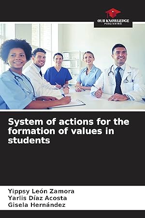 Seller image for System of actions for the formation of values in students for sale by moluna