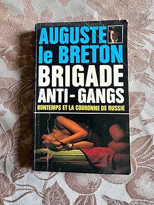 Seller image for Brigade anti gangs bontemps et la couronne de russie for sale by Dmons et Merveilles