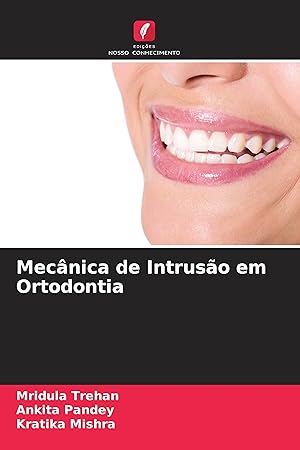 Bild des Verkufers fr Mecnica de Intruso em Ortodontia zum Verkauf von moluna