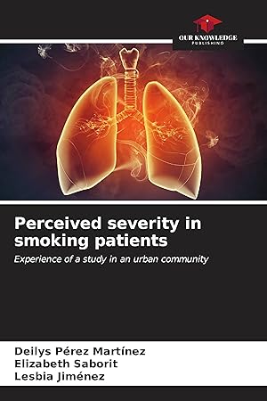 Bild des Verkufers fr Perceived severity in smoking patients zum Verkauf von moluna