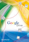 Imagen del vendedor de Google drive: trabajando en la nube a la venta por AG Library