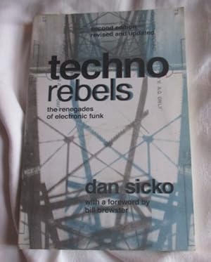 Techno Rebels: The Renegades of Electronic Funk (Painted Turtle Book): The Renegades of Electroni...