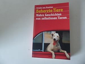 Imagen del vendedor de Beherzte Tiere. Wahre Geschichten von selbstlosen Tieren. TB a la venta por Deichkieker Bcherkiste