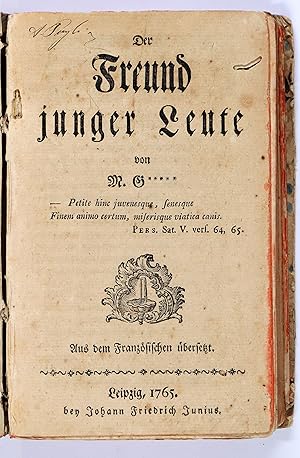 Der Freund junger Leute von M. G***** [Guillaume Grivel]. Aus dem Französischen übersetzt [von Ch...