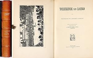 Volkskunde von Loango. Mit Illustrationen, gezeichnet von A. Göring, M. Laemmel, G. Mützel, O. He...