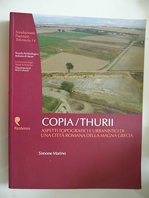 COPIA / THURII ASPETTI TOPOGRAFICI E URBANISTICI DI UNACITTA' ROMANA DELLA MAGNA GRECIA