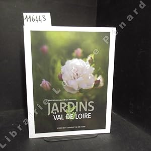 Bild des Verkufers fr Jardins et Val de Loire zum Verkauf von Librairie-Bouquinerie Le Pre Pnard