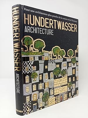 Seller image for Hundertwasser Architecture: Pour une architecture plus proche de la nature et de l homme. for sale by ROBIN SUMMERS BOOKS LTD