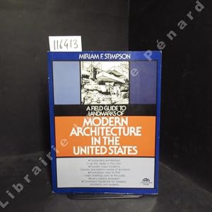 Seller image for A Field Guide to Landmarks of Modern Architecture in the United States for sale by Librairie-Bouquinerie Le Pre Pnard