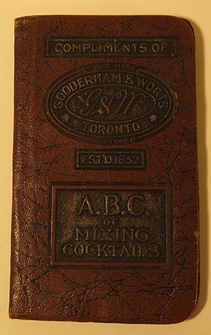 A. B. C. of Mixing Cocktails