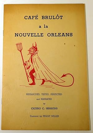 Cafe Brulot a la Nouvelle Orleans [ COCKTAIL RECIPE ] [SIGNED]