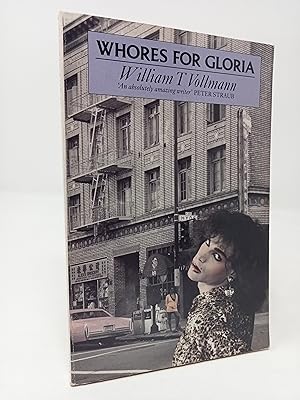 Imagen del vendedor de Whores for Gloria, or Everything was Beautiful Until the Girls Got Anxious. a la venta por ROBIN SUMMERS BOOKS LTD