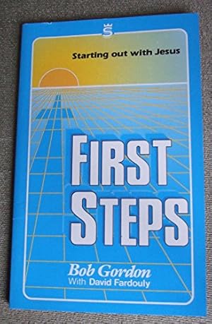 Bild des Verkufers fr First Steps in the Way zum Verkauf von WeBuyBooks