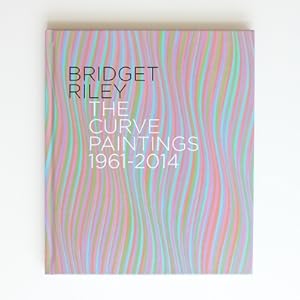 Immagine del venditore per Bridget Riley: The Curve Paintings 1961-2014 venduto da Fireside Bookshop