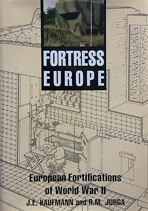 Immagine del venditore per Fortress Europe European Fortifications of World War II. venduto da R.G. Watkins Books and Prints