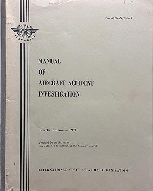 Seller image for Manual of Aircraft Accident Investigation. for sale by R.G. Watkins Books and Prints