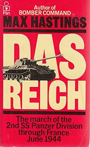 Immagine del venditore per Reich, Das: Resistance and the March of the Second S.S.Panzer Division Through France, June 1944 venduto da WeBuyBooks 2