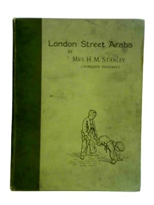 Bild des Verkufers fr London Street Arabs zum Verkauf von World of Rare Books