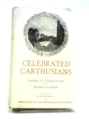 Bild des Verkufers fr Celebrated Carthusians zum Verkauf von World of Rare Books