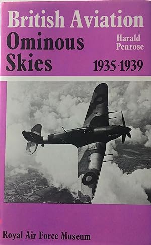 Seller image for British Aviation Ominous Skies 1935-1939 for sale by R.G. Watkins Books and Prints