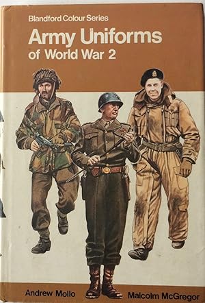 Seller image for Army Uniforms of World War 2. for sale by R.G. Watkins Books and Prints