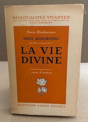 La vie divine / tome 4 seul