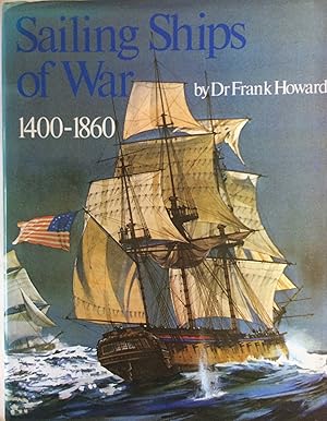 Seller image for Sailing Ships of War 1400-1860. for sale by R.G. Watkins Books and Prints