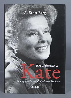 Seller image for Recordando a Kate. A. Scott Berg for sale by EL DESVAN ANTIGEDADES