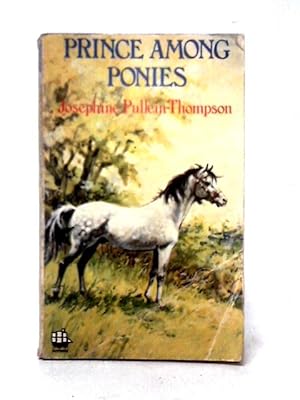 Seller image for Prince Among Ponies for sale by World of Rare Books