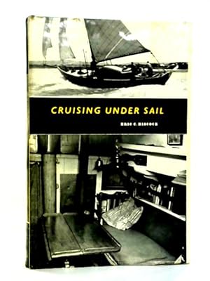 Seller image for Cruising Under Sail for sale by World of Rare Books