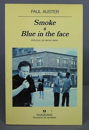 Imagen del vendedor de Smoke AND Blue in the Face. Paul Auster a la venta por EL DESVAN ANTIGEDADES