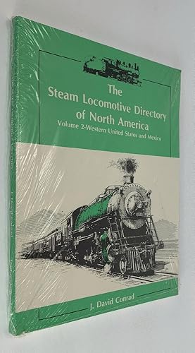 Seller image for The Steam Locomotive Directory of North America (Volume 2) for sale by Brancamp Books