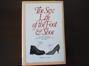 Seller image for The Sex Life of the Foot & Shoe for sale by WeBuyBooks