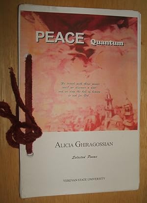 Image du vendeur pour Peace Quantum: Selected Poems mis en vente par biblioboy